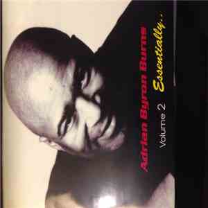 Adrian Byron Burns - Essentially Volume 2 mp3 album