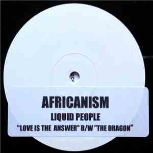 Africanism - Love Is The Answer / The Dragon mp3 album