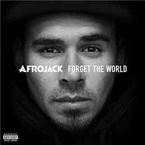 Afrojack - Forget The World mp3 album