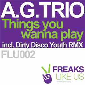 A.G.Trio - Things You Wanna Play mp3 album