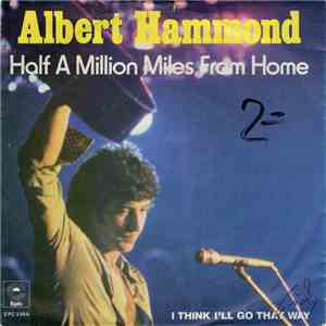 Albert Hammond - Half A Million Miles From Home mp3 album