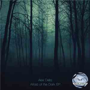 Alex Delta - Afraid Of The Dark EP mp3 album