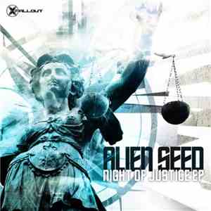 Alien Seed - Night Of Justice EP mp3 album