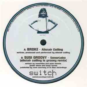 Alistair Colling - Broke / Susi Groovy mp3 album