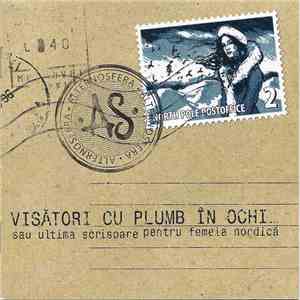 Alternosfera - Visători Cu Plumb În Ochi (Sau Ultima Scrisoare Pentru Femeia Nordică) mp3 album