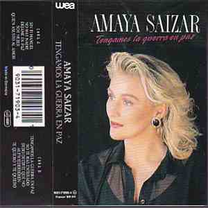 Amaya Saizar - Tengamos La Guerra En Paz mp3 album