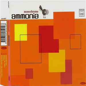 Ammonia  - Monochrome mp3 album