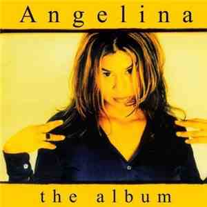 Angelina - The Album mp3 album
