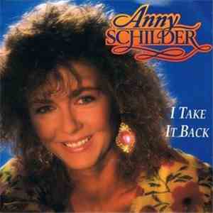 Anny Schilder - I Take It Back mp3 album