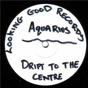Aquarius - Drift To The Centre / Waveforms mp3 album