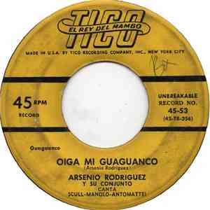 Arsenio Rodriguez Y Su Conjunto - Oiga Mi Guaguanco / Seva La Cumparsa mp3 album