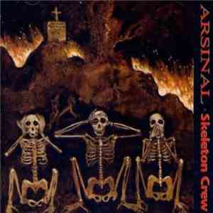 Arsinal - Skeleton Crew mp3 album