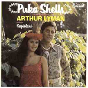 Arthur Lyman Introducing Kapiolani - Puka Shells mp3 album