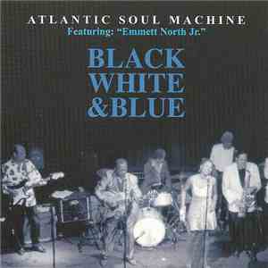 Atlantic Soul Machine - Black White & Blue mp3 album