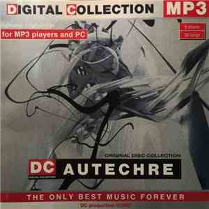 Autechre - MP3 Collection mp3 album
