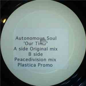 Autonomous Soul - Our Time mp3 album