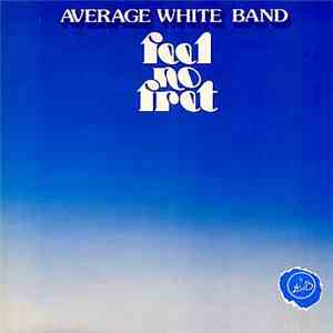 Average White Band - Feel No Fret mp3 album