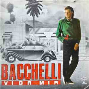 Bacchelli - Vida Mia mp3 album