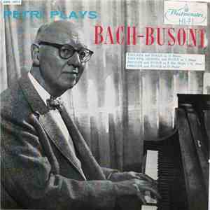 Bach - Busoni, Petri - Petri Plays Bach - Busoni mp3 album