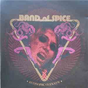 Band Of Spice - Economic Dancers mp3 album