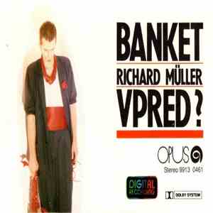 Banket, Richard Müller - Vpred? mp3 album