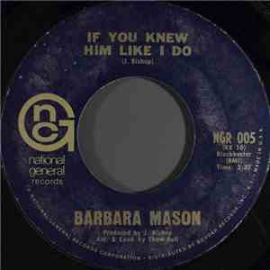 Barbara Mason - If You Knew Him Like I Do mp3 album