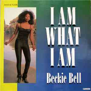Beckie Bell - I Am What I Am mp3 album