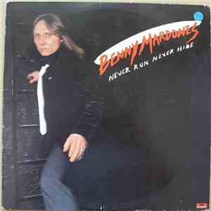 Benny Mardones - Never Run Never Hide mp3 album