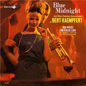 Bert Kaempfert & His Orchestra - Blue Midnight mp3 album