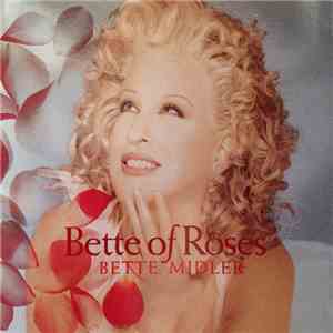 Bette Midler - Bette Of Roses mp3 album