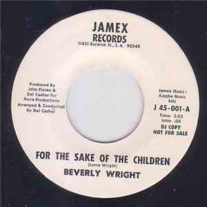 Beverly Wright  - For The Sake Of The Children / Let's Surrender mp3 album