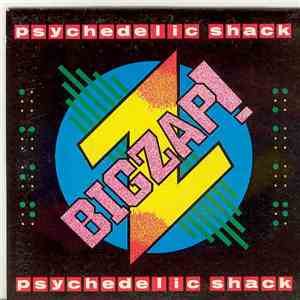 Big Zap! - Psychedelic Shack mp3 album