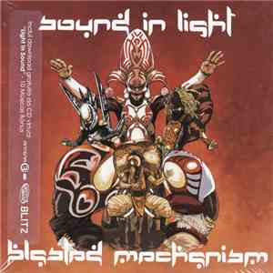 Blasted Mechanism - Sound In Light mp3 album