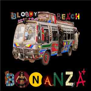 Bloody Beach - Bonanza EP mp3 album