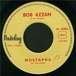 Bob Azzam - Mustapha / Tintarella Di Luna mp3 album
