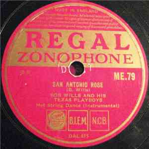 Bob Wills & His Texas Playboys - San Antonio Rose / Never No More Hard Times Blues mp3 album