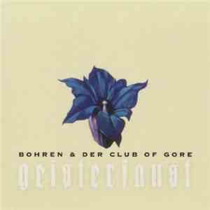 Bohren & Der Club Of Gore - Geisterfaust mp3 album
