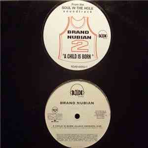 Brand Nubian - A Child Is Born mp3 album