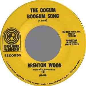 Brenton Wood - The Oogum Boogum Song mp3 album