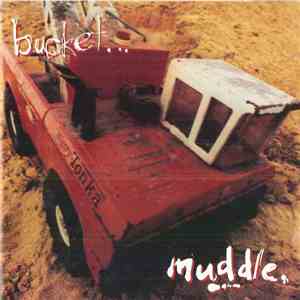 Bucket  - Muddle mp3 album