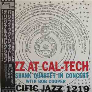 Bud Shank Quartet With Bob Cooper - Jazz At Cal-Tech mp3 album