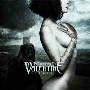 Bullet For My Valentine - Fever mp3 album