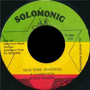 Bunny Wailer - Old Time Singting mp3 album