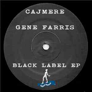 Cajmere & Gene Farris - Black Label EP mp3 album