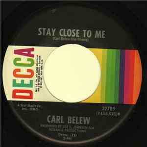 Carl Belew - Stay Close To Me mp3 album