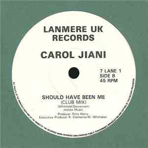 Carol Jiani - Should Have Been Me mp3 album