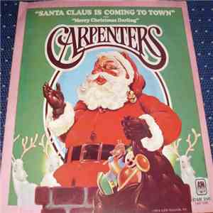 Carpenters - Santa Claus Is Coming To Town mp3 album