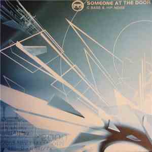 C.Bass & Hip.Noise - Someone At The Door mp3 album