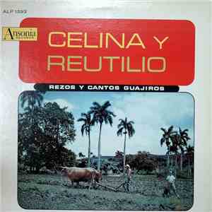 Celina Y Reutilio - Rezos Y Cantos Guajiros mp3 album