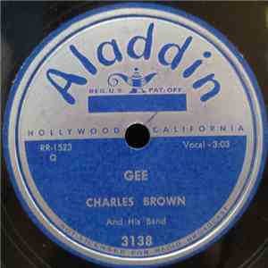 Charles Brown And His Band - Gee / Without Your Love mp3 album